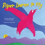 piper learns to fly childrens book